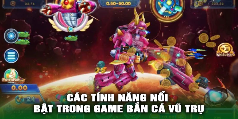 Điểm qua về một số đặc điểm của bắn cá vũ trụ