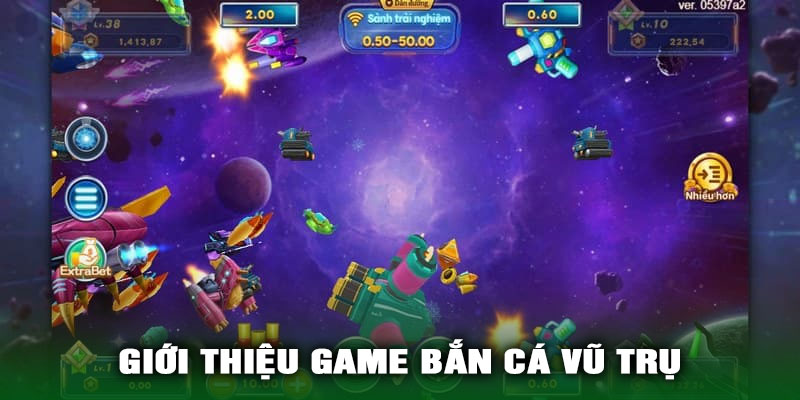 Đôi nét về bắn cá vũ trụ OK365